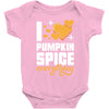 I Love Pumpkin Spice Everything Baby Bodysuit