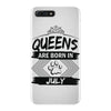 Queens Are Born In July iPhone 7 Plus Case