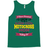 i never dreamed i'd grow up to be a super cool motocross mom but here Tank Top