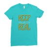KEEP REAL Ladies Fitted T-Shirt