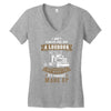 I Dont Always Fill Out A Logbook Women's V-Neck T-Shirt