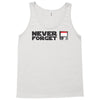 never forget Tank Top