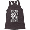 rock n grohl Racerback Tank