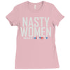 nasty women Ladies Fitted T-Shirt