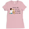 the best time of my life Ladies Fitted T-Shirt