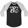 choice bro 3/4 Sleeve Shirt