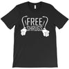 free shrugs T-Shirt