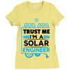 I Am An Engineer... Ladies Fitted T-Shirt