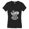 beer does not ask questions Women's V-Neck T-Shirt