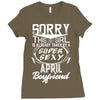 This Girl Is Taken By A Super Sexy April Boyfriend Ladies Fitted T-Shirt