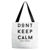 don't keep calm, said vodka Tote Bags