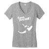 save yourself Women's V-Neck T-Shirt