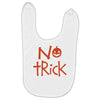 no trick pumpkin halloween Baby Bibs