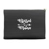 Blessed Mama Accessory Pouches