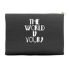 the world is yours Accessory Pouches