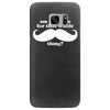 am i too late for that mustache thing Samsung Galaxy S7 Edge Case