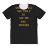 she believed All Over Women's T-shirt