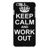 Keep Calm And Work Out iPhone 6/6s Plus Case