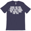 roses are red violets are blue i have five fingers the middle ones for T-Shirt