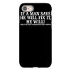 if a man say's he will fix it funny iPhone 8