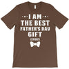 I Am The Best Father's Day Gift Ever Boy T-Shirt