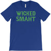 wicked smaht funny (2) T-Shirt