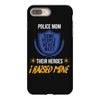 police mom  i rised mine. iPhone 8 Plus