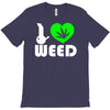 i love weed fun T-Shirt
