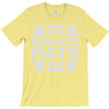 negate hate T-Shirt