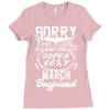 This Girl Is Taken By A Super Sexy March Boyfriend Ladies Fitted T-Shirt