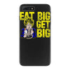 eat big get big iPhone 7 Plus Case