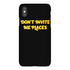 don't invite me places iPhoneX