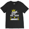 Kings Are Born In August V-Neck Tee