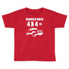 redneck math 4x4 truck Toddler T-shirt