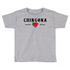 Chingona Toddler T-shirt