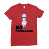 no probllama Ladies Fitted T-Shirt