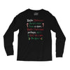 maybe christmas Long Sleeve Shirts