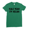kale yeah i'm vegan Ladies Fitted T-Shirt