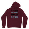 if at first you don't succed call dad Unisex Hoodie