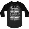 Real Kings Are Born On December 24 3/4 Sleeve Shirt