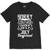 This Girl Is Taken By A Super Sexy July Boyfriend V-Neck Tee