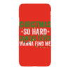 christmas so hard santas elves wanna find me iPhoneX