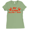 my zombie killing t shirt Ladies Fitted T-Shirt