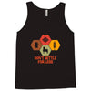 don't settle for less Tank Top
