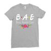 Bae Best Auntie Ever Friends Tv Show Parody Ladies Fitted T-Shirt