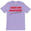 under new management just married mens black wedding present husband t T-Shirt