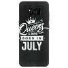 Queens Are Born In July Samsung Galaxy S8