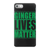 st patrick's day ginger lives matter iPhone 7 Case