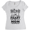There's This Boy Who Stole My Heart He Calls Me Mom Women's Triblend Scoop T-shirt