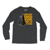 Coolest Dad Ever Next to Darth Vader of Course Long Sleeve Shirts